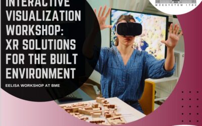 INTERACTIVE VISUALIZATION WORKSHOP:XR SOLUTIONS FOR THE BUILT ENVIRONMENT