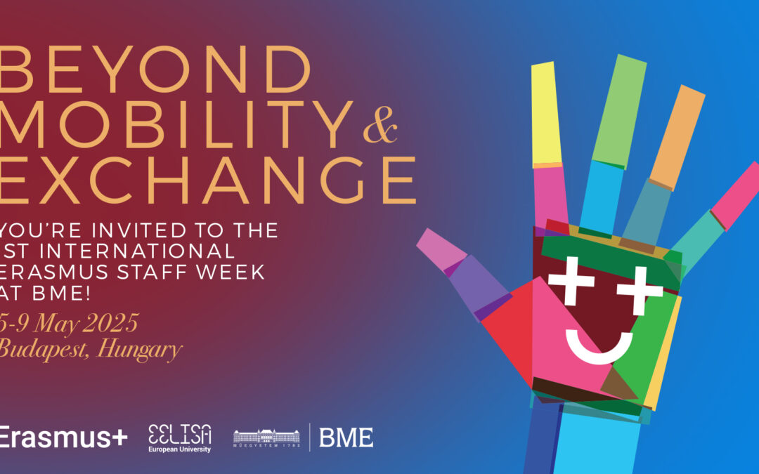 First international Erasmus Staff Week of BME – Beyond Mobility & Exchange!